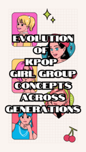 Kpop girl group concepts